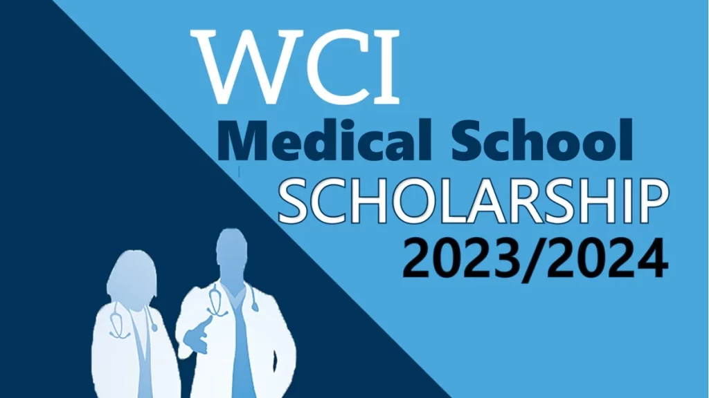 WCI Medical School Scholarship