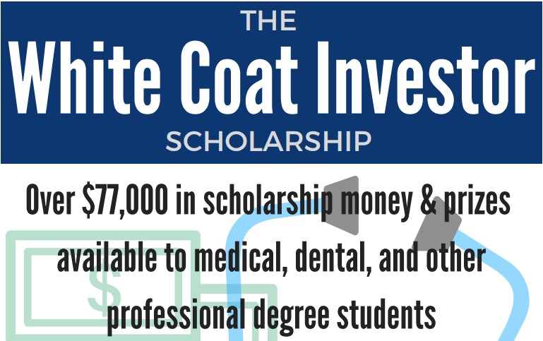White Coat Investor Medical School Scholarship