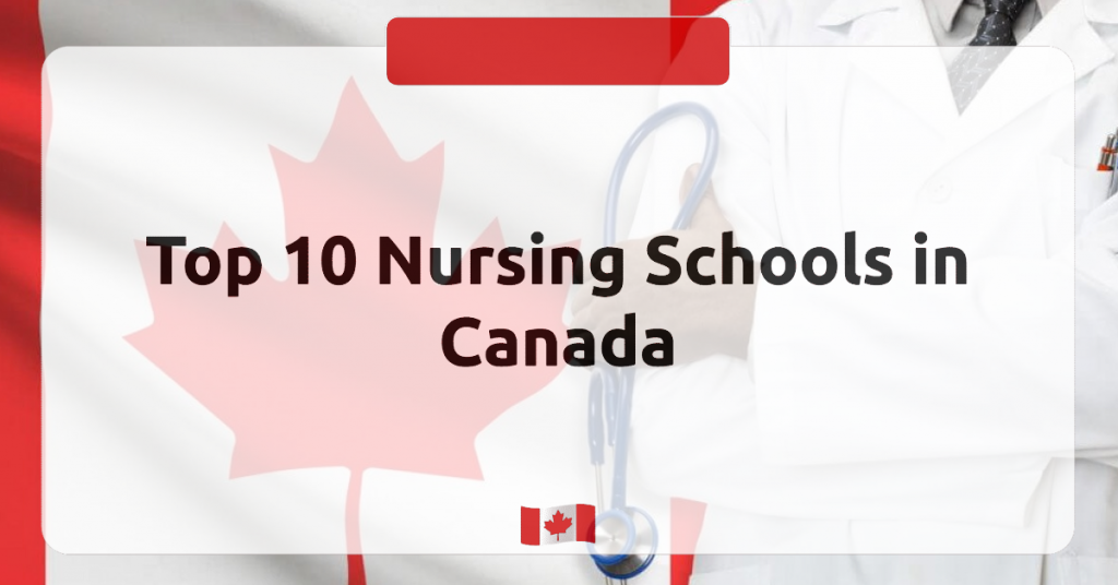 Top 11 Nursing Schools in Canada